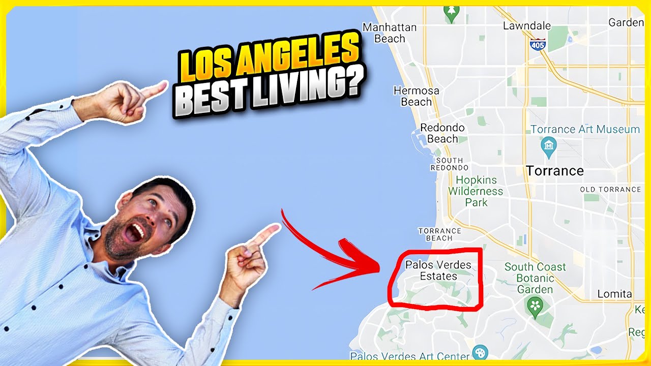 Moving To Palos Verdes Estates. The Best Place To Live In Los Angeles?
