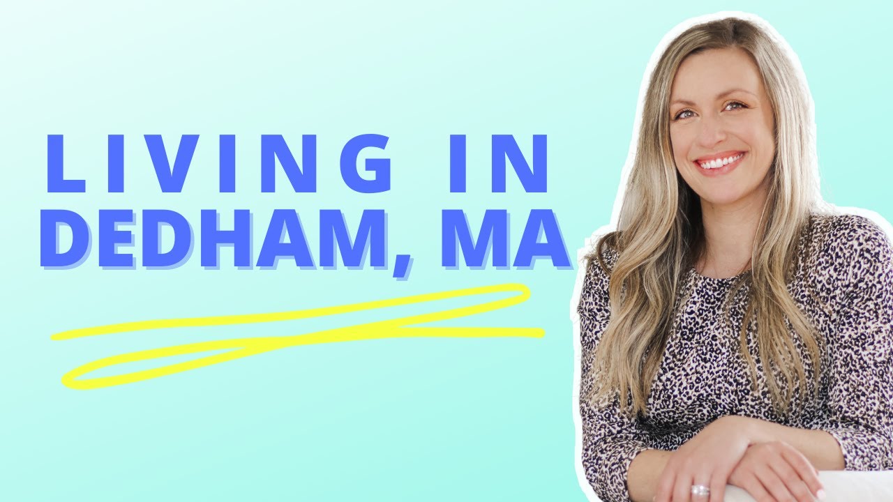 DEDHAM, MA - 🏠🏘🏡 LIVING IN THE BOSTON SUBURBS!!