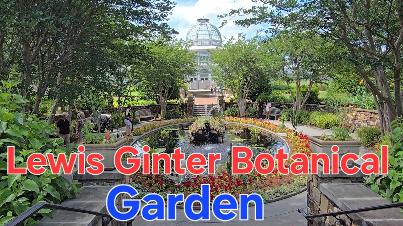 Lewis Ginter Botanical Garden | Best things to do in Virginia |Top thing to do in Richmond Virginia