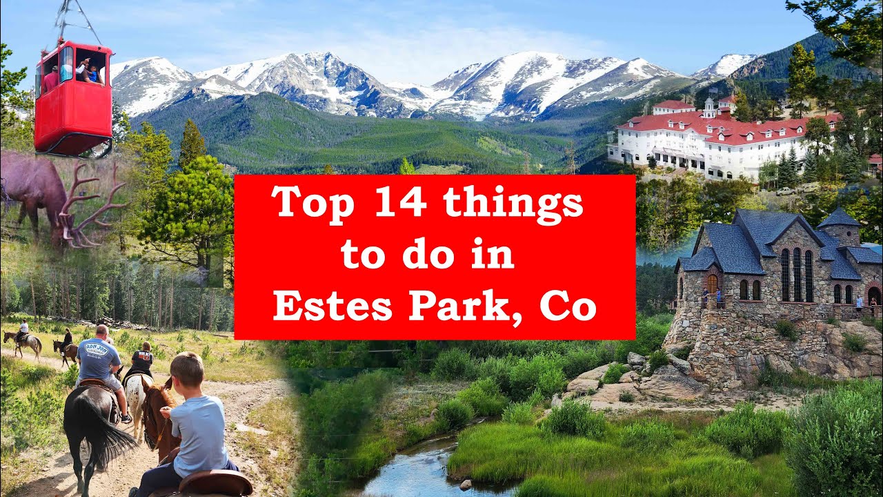 Is Estes Park The Prettiest Town In Colorado? Things to do in Estes Park Colorado