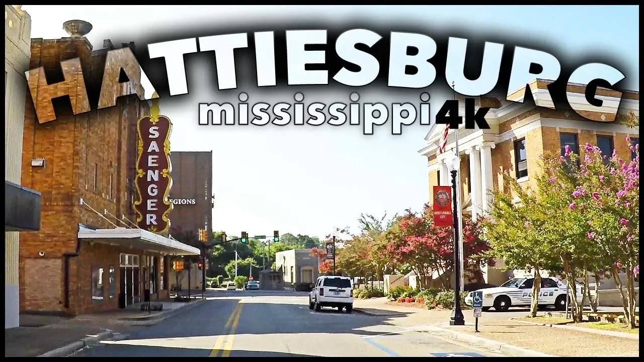HATTIESBURG MISSISSIPPI DRIVING TOUR - 4K