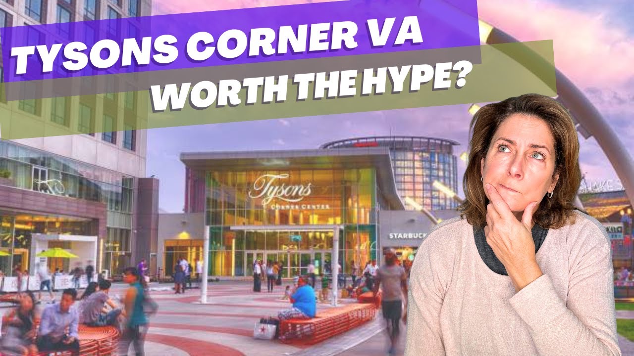 Tysons Corner VA: The FUTURE of Northern Virginia or Just Overhyped?