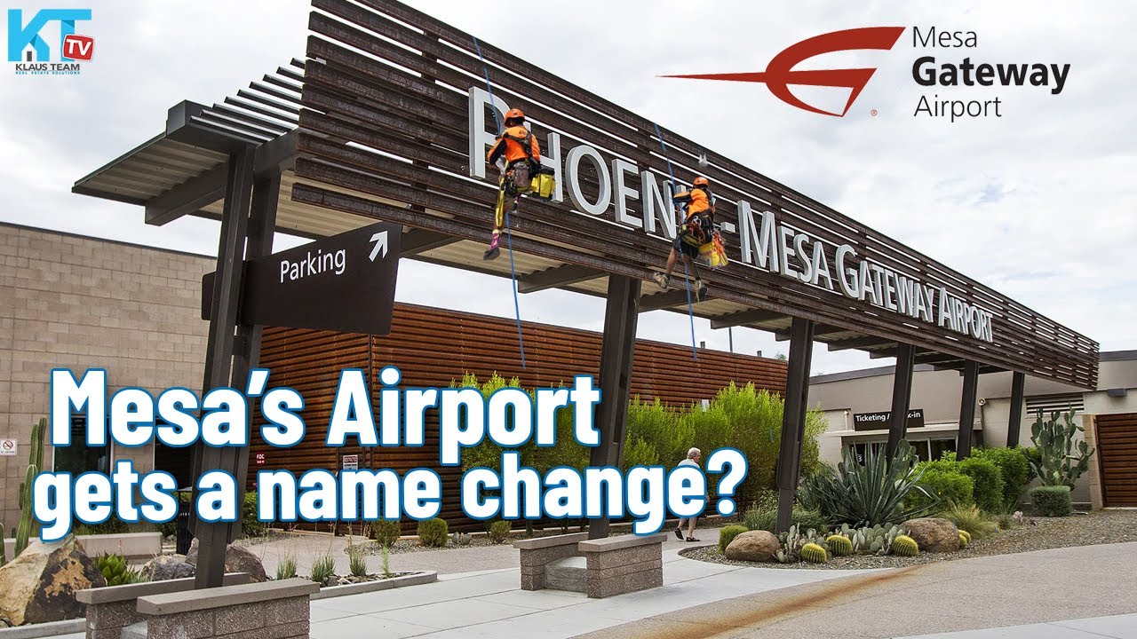 Mesa Gateway Airport: A Bold New Name & Vision for the Future!