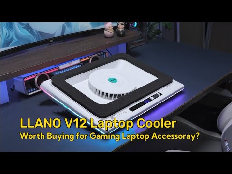 llano V12 Laptop Cooler: Worth Buying for Gaming Laptop Accessoray?