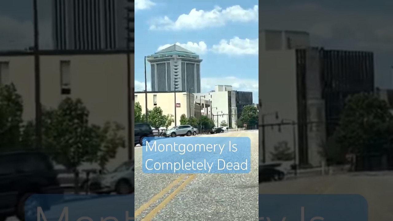 Montgomery Alabama America’s Most Boring City