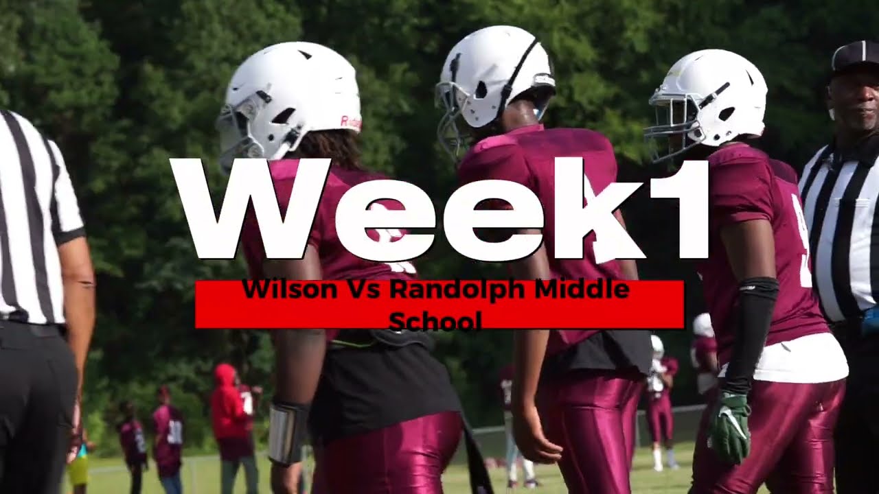 Wilson Vs Randolph Middle School Week 1 -SHOTBY32