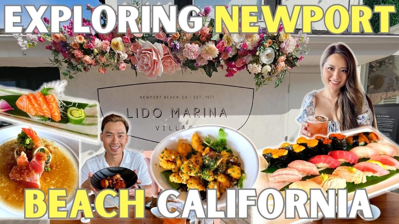 NEWPORT BEACH FINE DINING | WHAT to SEE or EAT in California