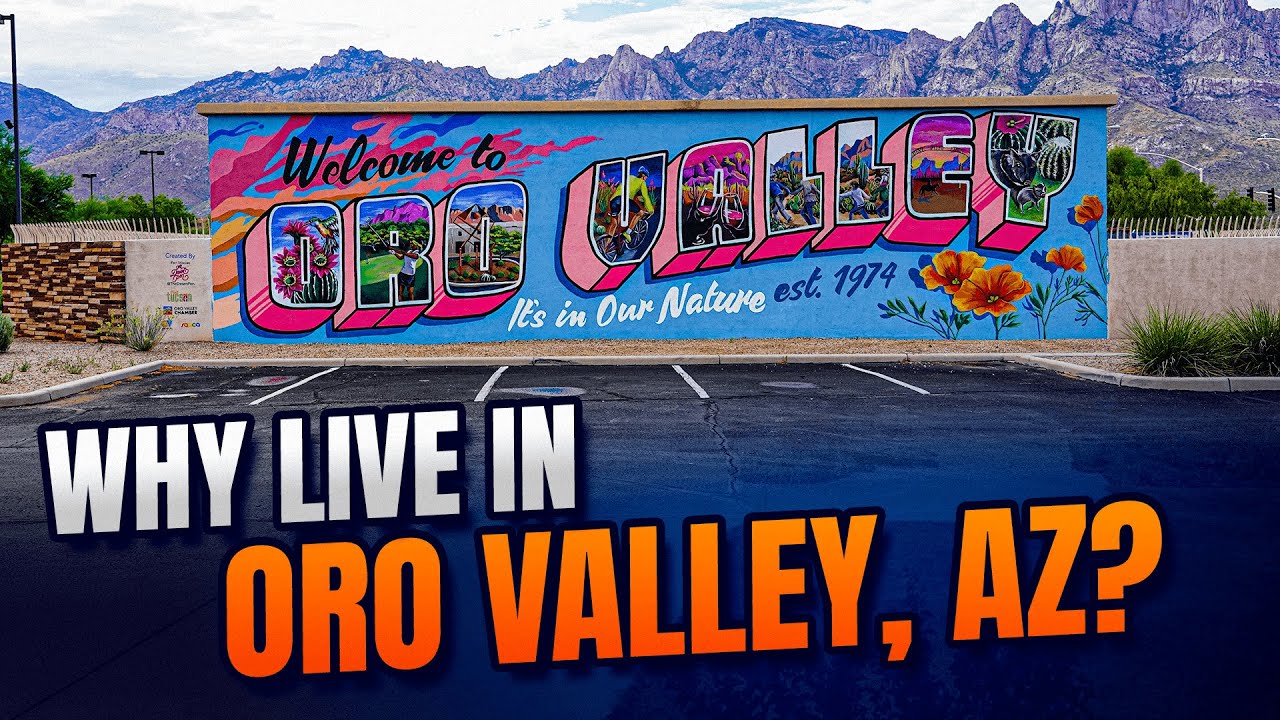 6 Reasons People Chose To Live In Oro Valley, Arizona