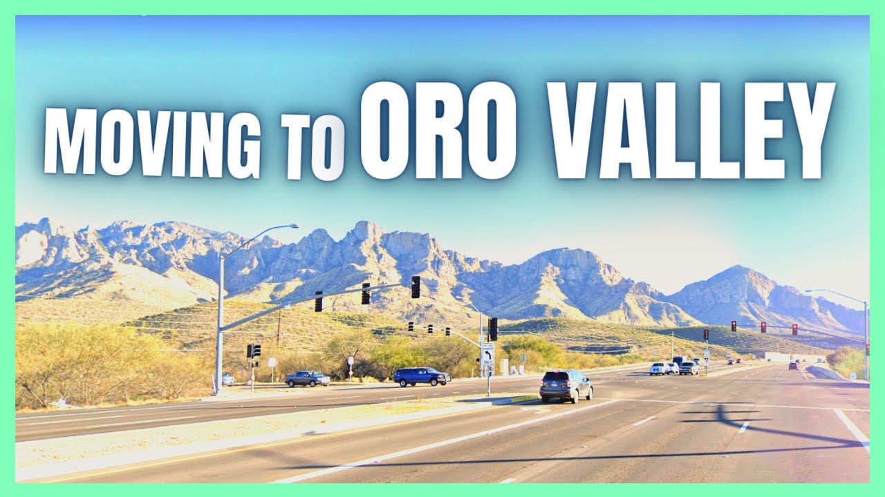 Things to Know Before Moving to Oro Valley Arizona