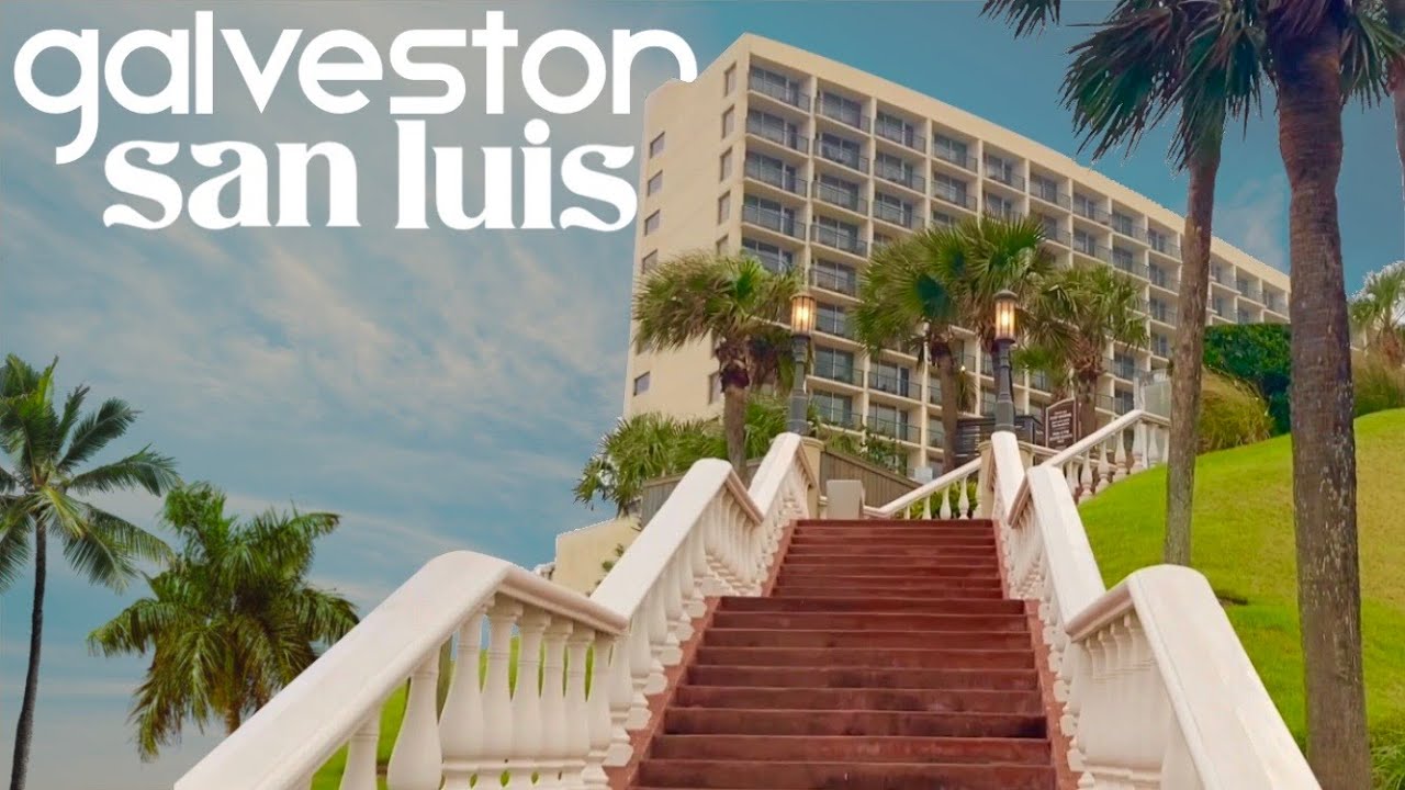 San Luis Resort Galveston | Blue Whale Travels