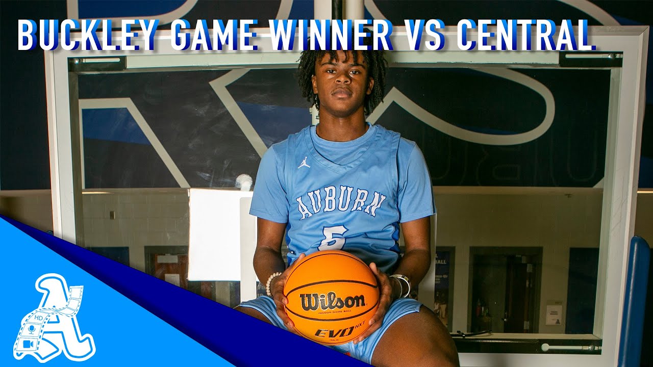 Auburn High Men's Basketball Highlight | Buckley Buzzer Beater vs Central