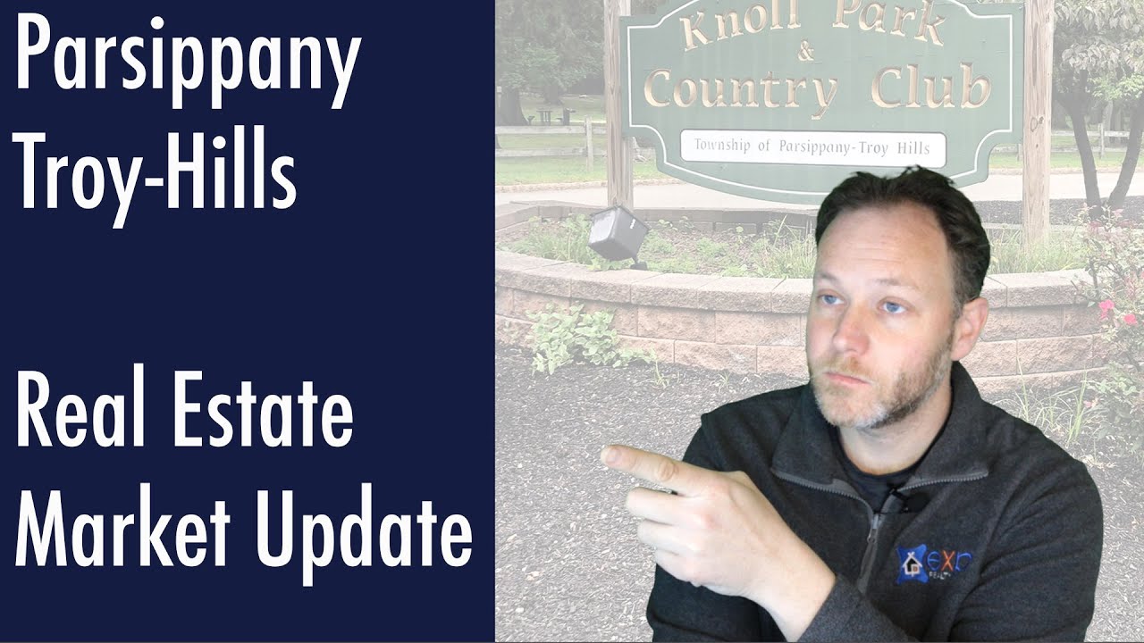 2022 Parsippany Troy-Hills Real Estate Market Update