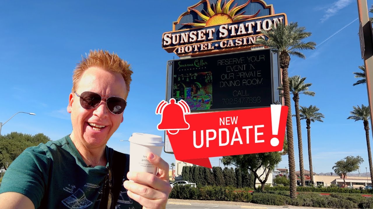 BRAND NEW! SUNSET STATION HOTEL & CASINO HENDERSON LAS VEGAS | Where's My Coffee, Where's My Room