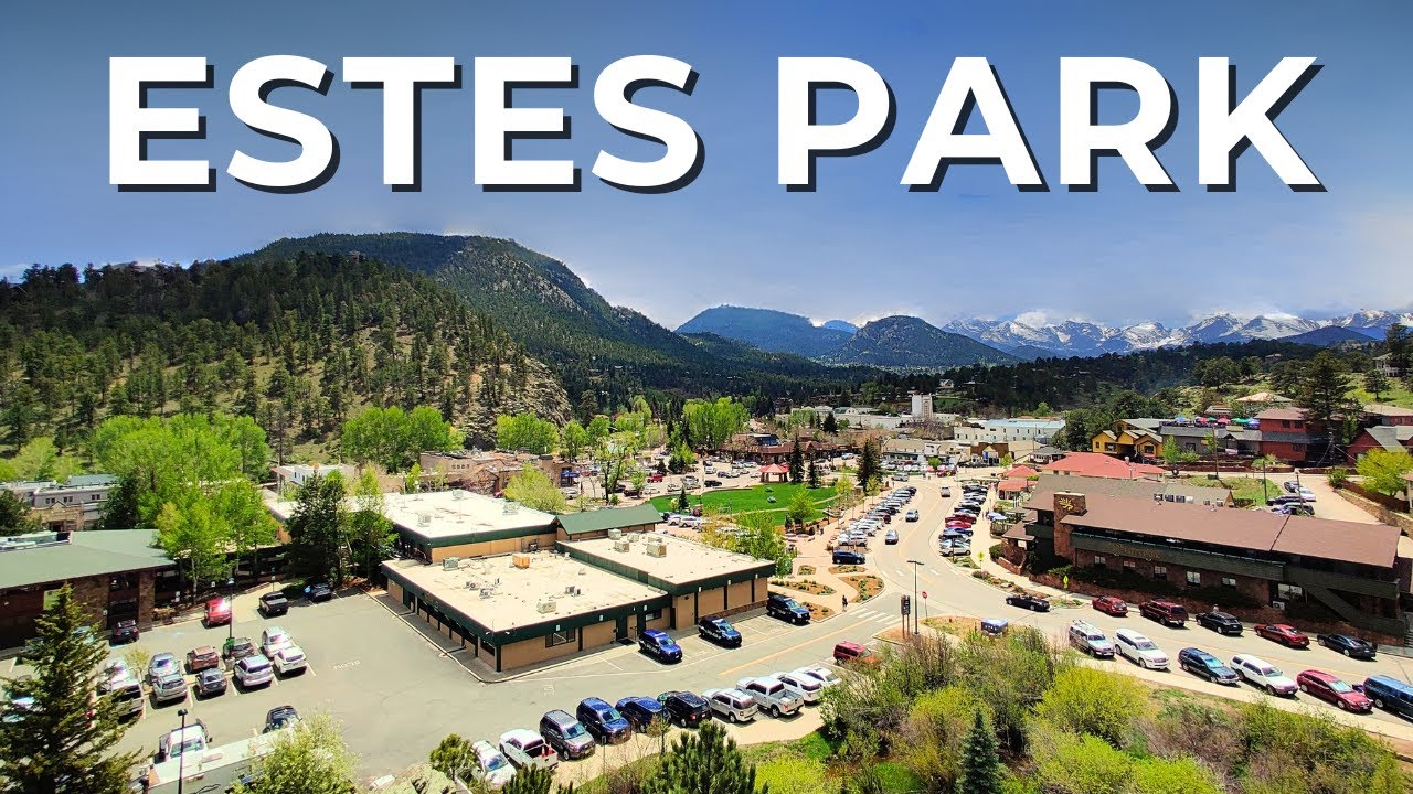 The Ultimate Guide to Estes Park, Colorado: What to Do, Eat and Explore