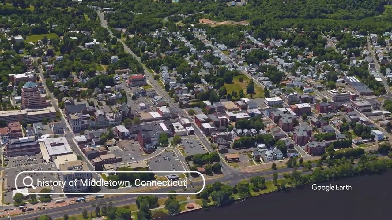 The history of Middletown, Connecticut