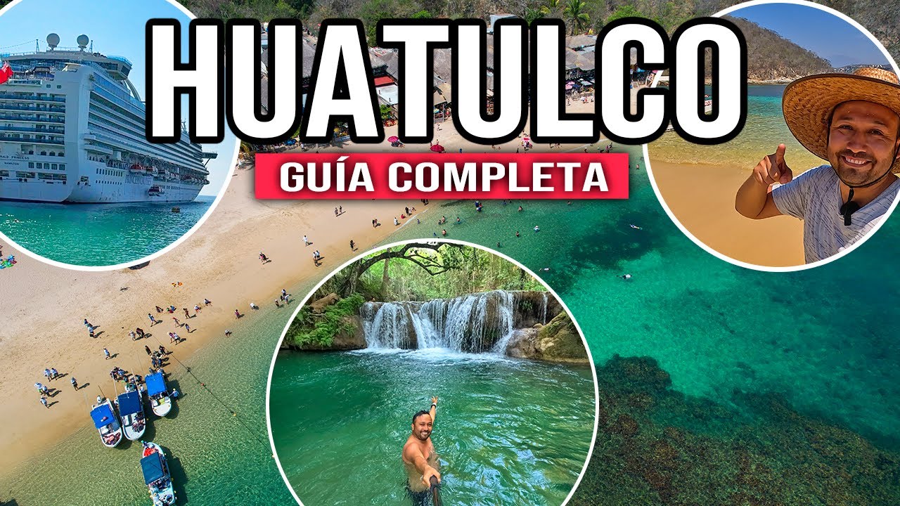 🟢 HUATULCO GUIA COMPLETA ▶︎ PLAYAS IMPERDIBLES, CASCADAS mágicas, bahías, hospedaje y más.