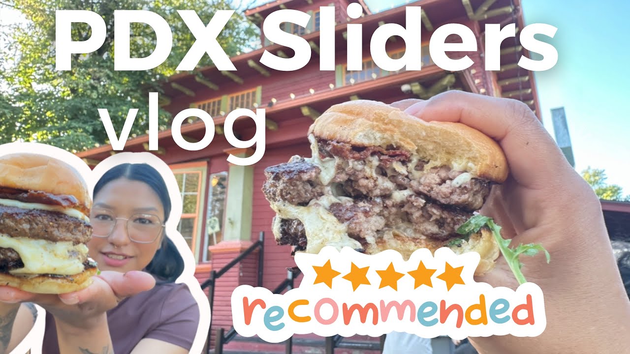 PDX Sliders MUST try!!|Portland foodies