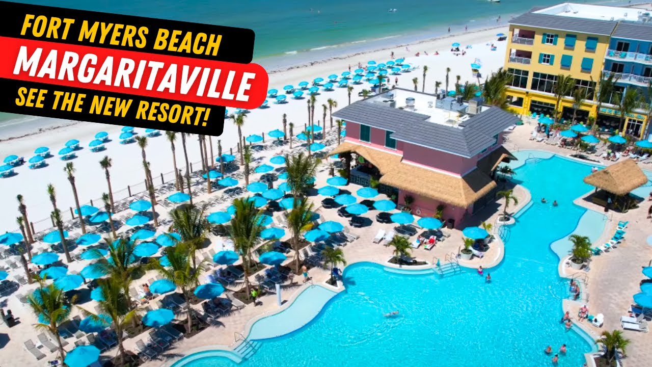 Margaritaville Beach Resort Fort Myers Beach - Now Fully Open #margaritaville