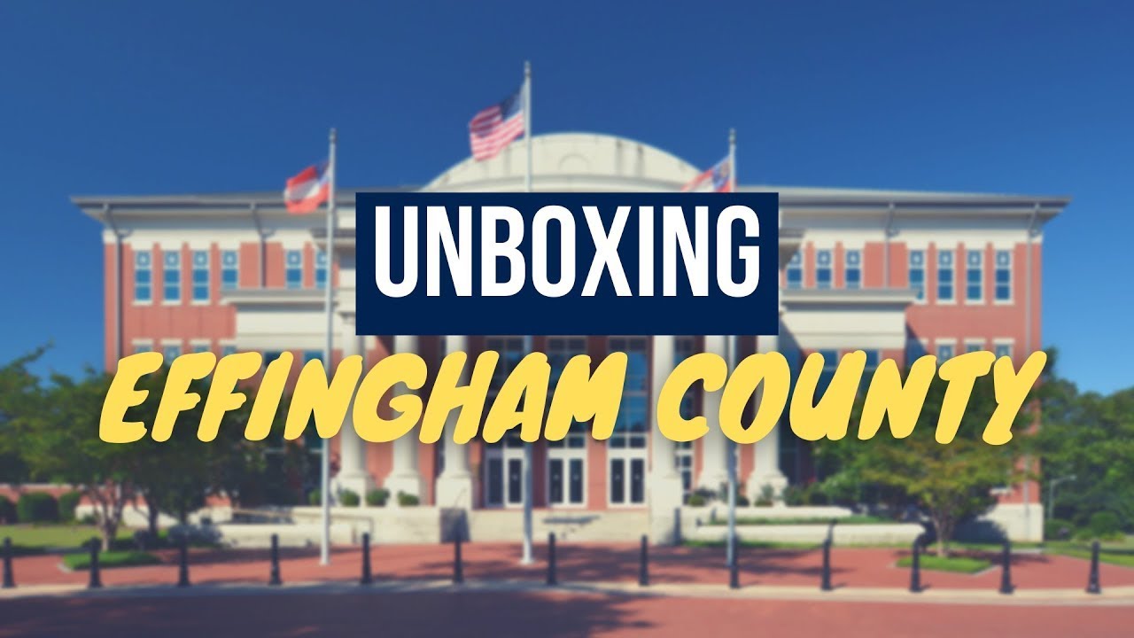 Unboxing EFFINGHAM COUNTY GA, - Living in Rural Savannah GA