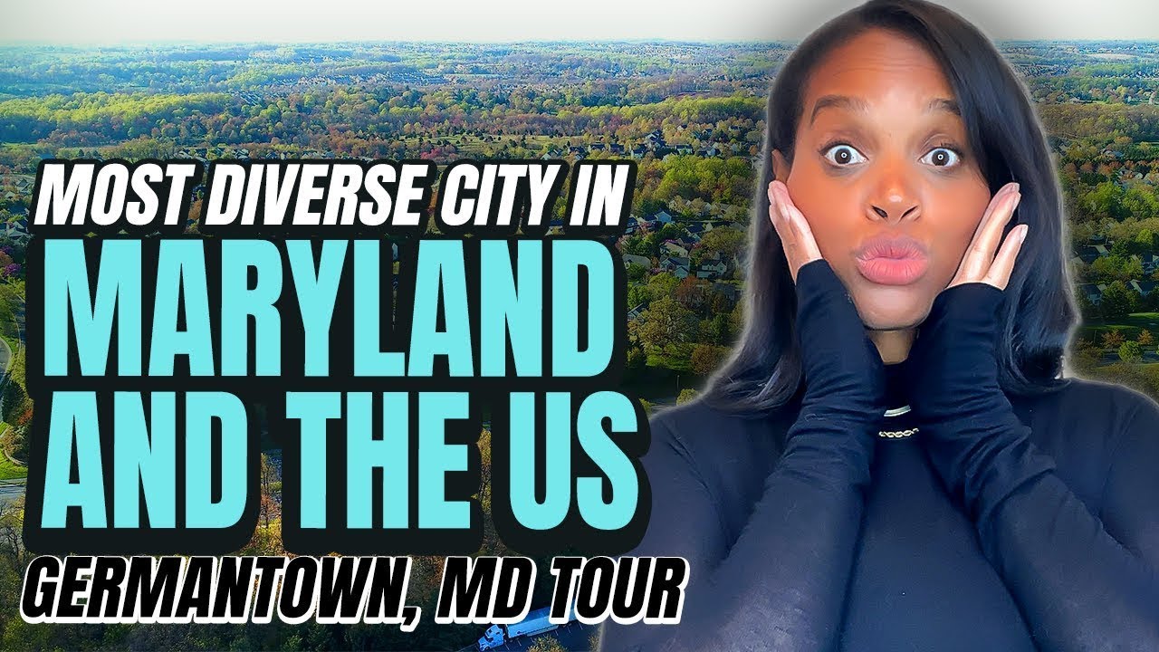 🌟Germantown MD Tour - Most Diverse City In Maryland And The US | Everything You Need To Know!