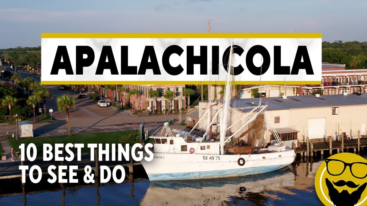 10 Best Things to See & Do in Apalachicola, Florida | 2023 Travel Guide