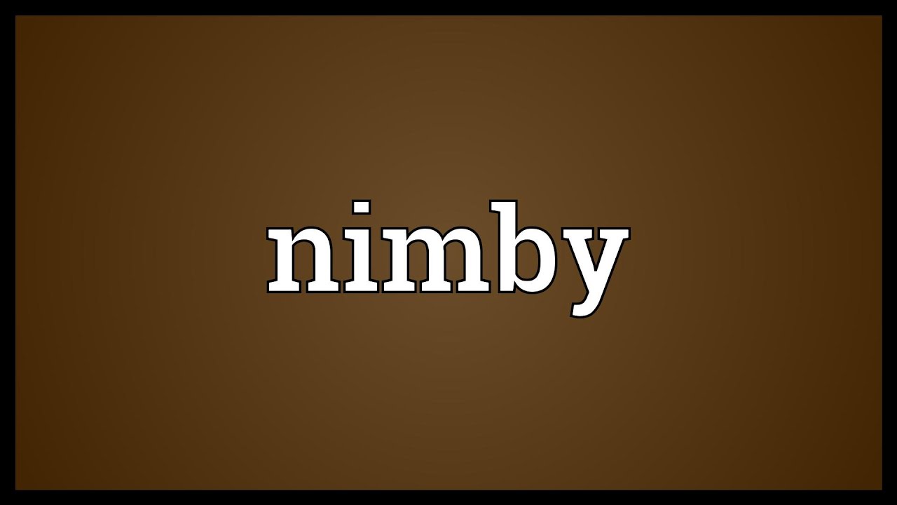 Nimby Meaning