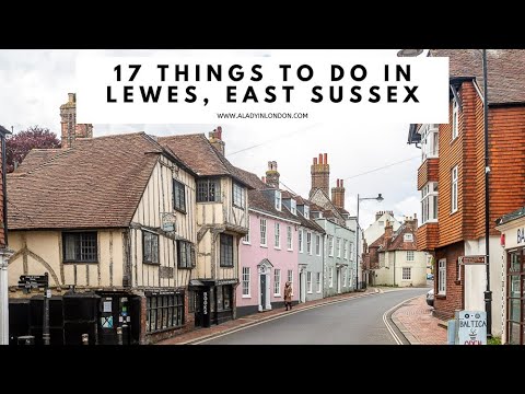 THINGS TO DO IN LEWES, UK | Lewes Castle | Lewes Priory | Twittens | Pubs | East Sussex | Shops