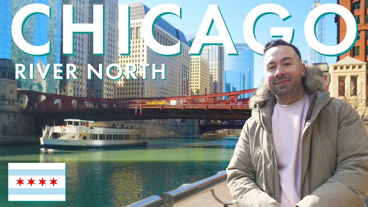 RIVER NORTH, CHICAGO - Neighborhood Guide & Tour (Knowledge from a Local)