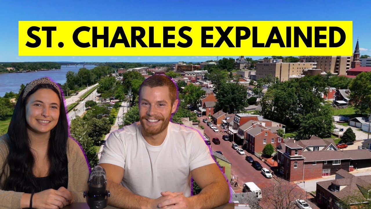 What to Know About Living in St. Charles, MO - Things to Do and See