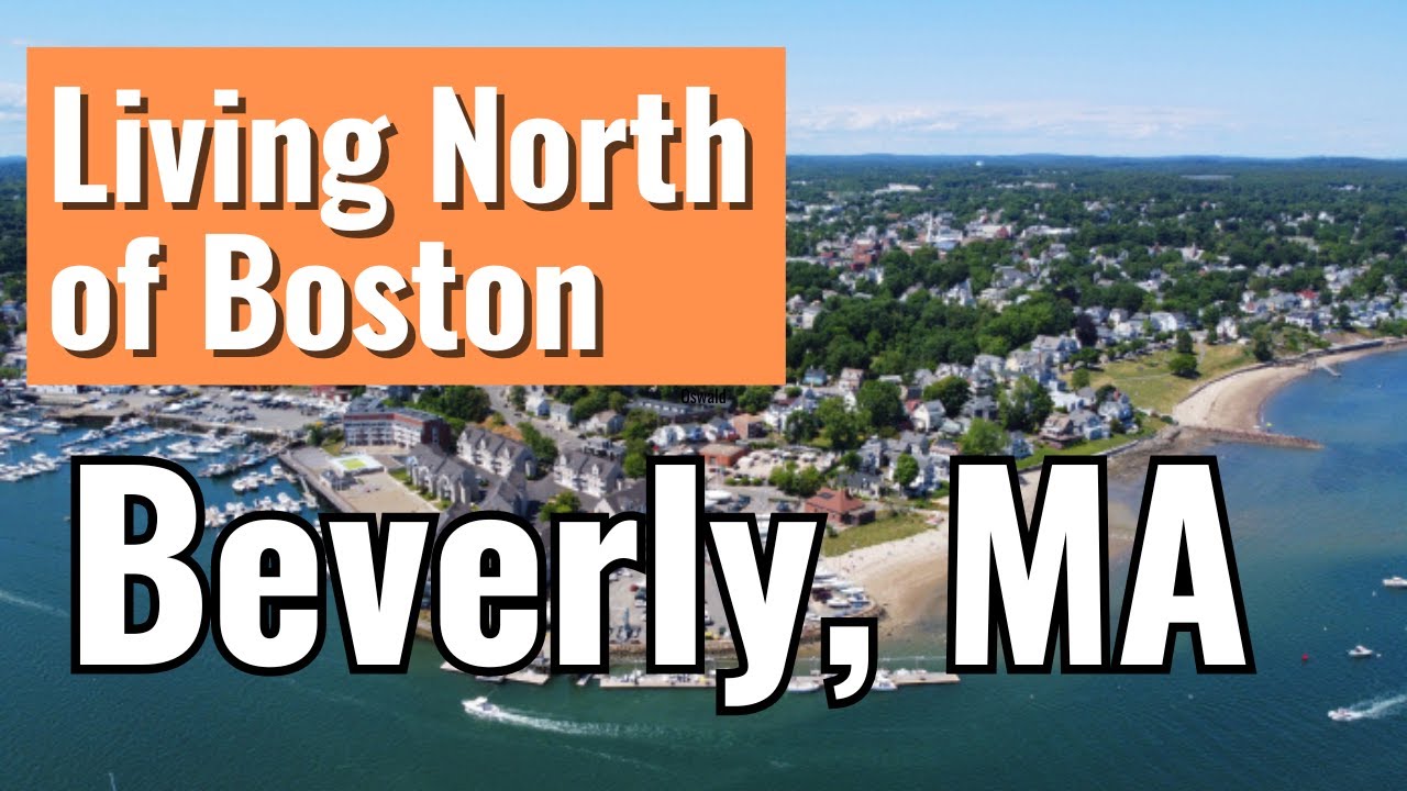 Living in Beverly MA