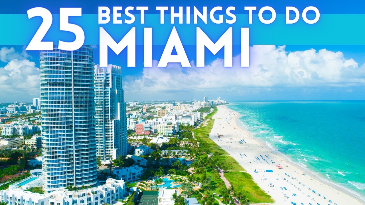 Best Things To do in Miami Florida 2025 4K