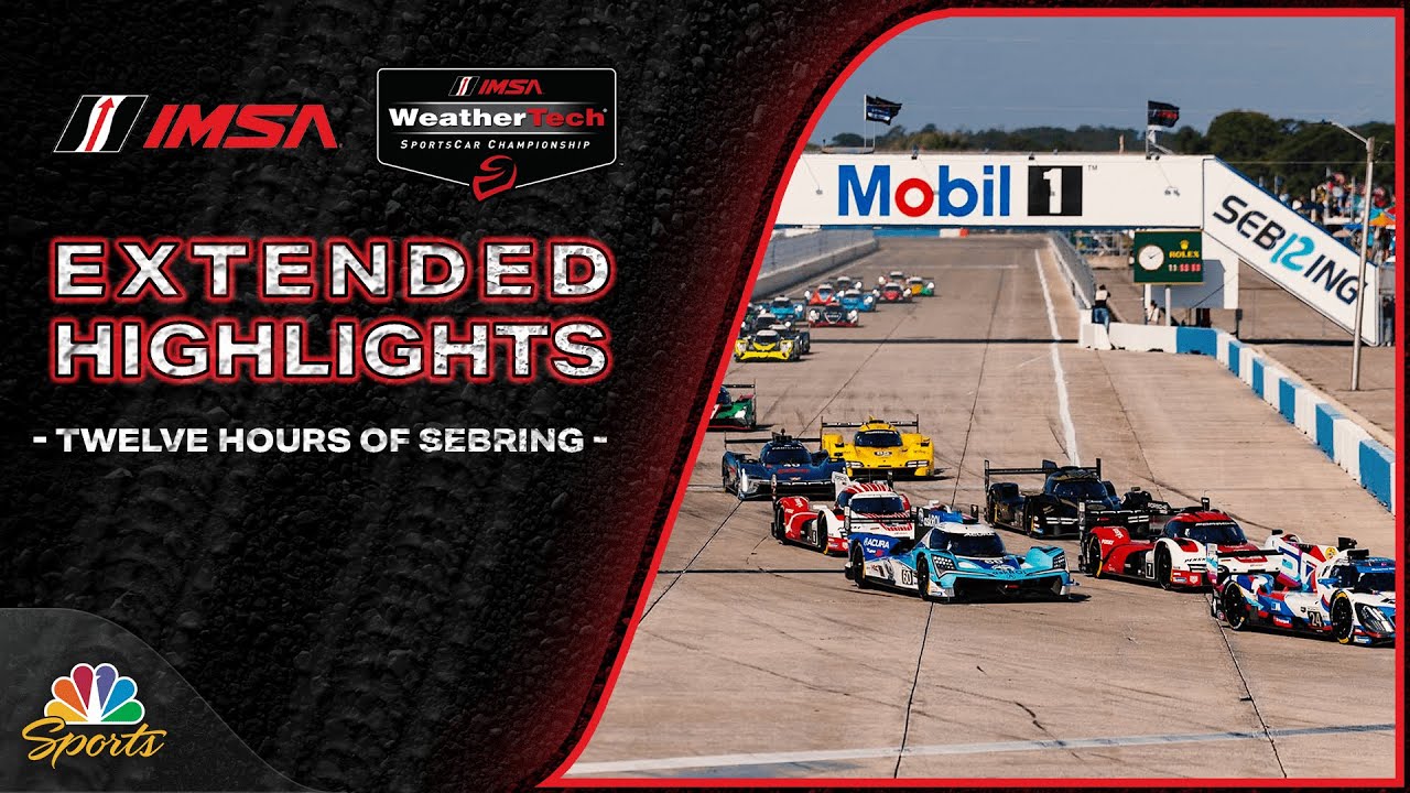 Mobil 1 Twelve Hours of Sebring 2025 | IMSA EXTENDED HIGHLIGHTS | 3/15/25 | Motorsports on NBC
