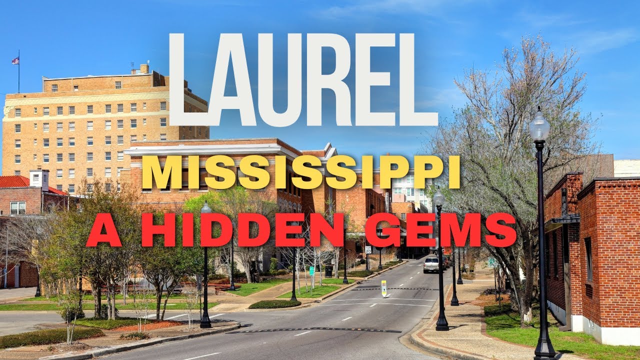 First Time in Laurel, Mississippi | Hidden Gems & Small-Town Charm
