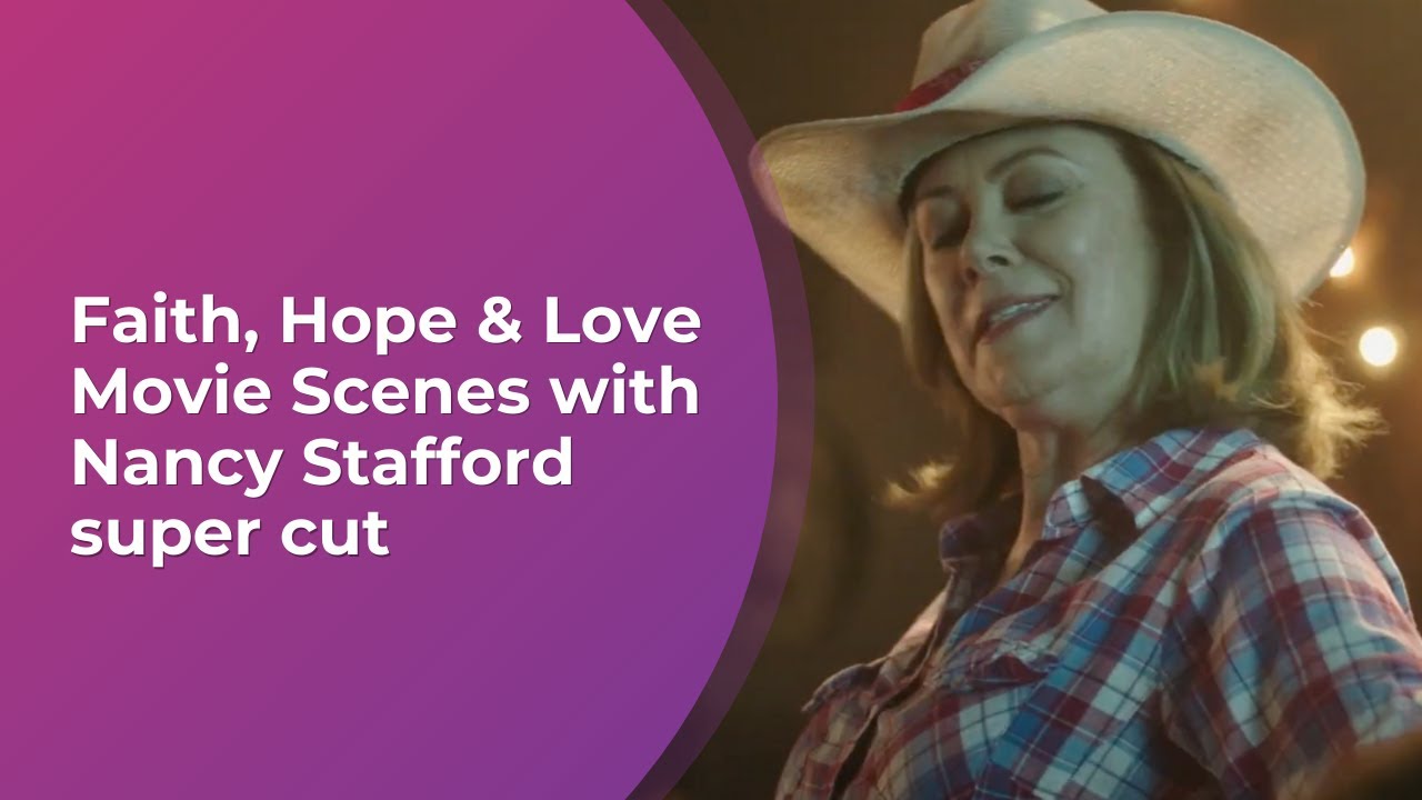 Faith, Hope & Love Movie Scenes with Nancy Stafford Super Cut